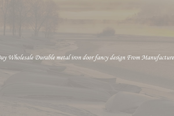 Buy Wholesale Durable metal iron door fancy design From Manufacturers